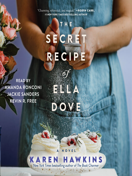 Title details for The Secret Recipe of Ella Dove by Karen Hawkins - Wait list